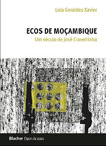 Ecos de Moçambique: um século de José Craveirinha