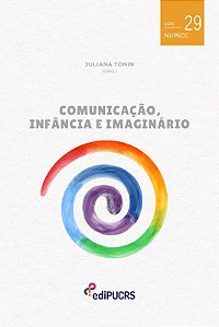 Comunicação, Infância e Imaginário