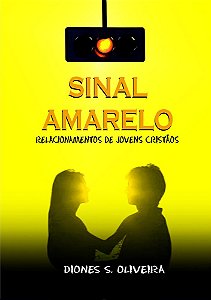SINAL AMARELO