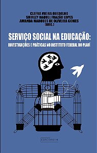 Serviço Social na educação: investigações e práticas no Instituto Federal do Piauí