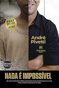 Nada é Impossível: André Pivetti - De Lavador de Carros a fundador da Maior Franquia de Cama...