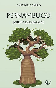 PERNAMBUCO - JARDIM DOS BAOBÁS