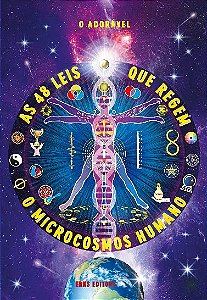 AS 48 LEIS QUE REGEM O MICROCOSMOS HUMANO