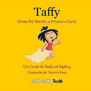 Taffy - Como Foi Escrita a Primeira Carta