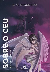 Sobre o Céu - Trilogia Sobre Elas (Livro 2)