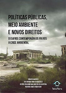 Políticas públicas, meio ambiente e novos direitos
