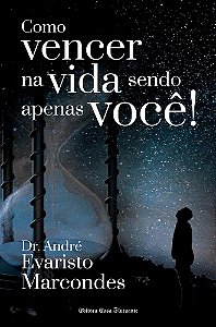 "Como vencer na vida sendo apenas voc