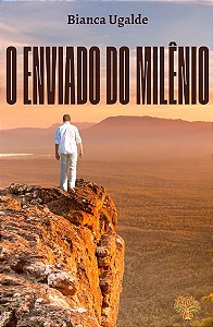 O Enviado do Milênio