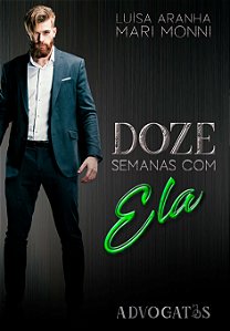 Doze semanas com ela