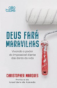 Deus fará maravilhas