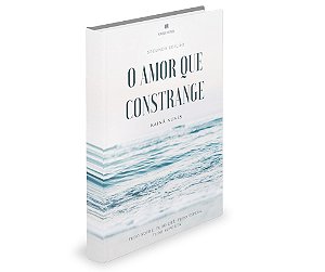 O Amor que Constrange
