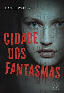 Cidade dos fantasmas
