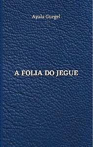 A Folia do Jegue