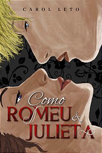 Como Romeu & Julieta