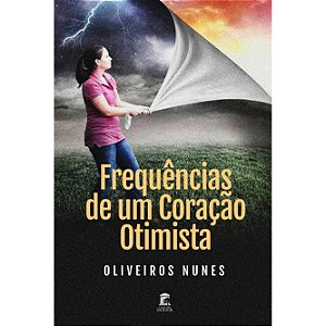 Frequências de um Coração Otimista