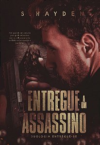 Entregue a um Assassino