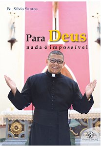 Para Deus nada é impossível