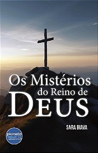 Os Mistérios do Reino de Deus