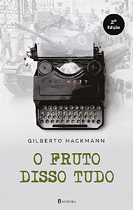 O fruto disso tudo