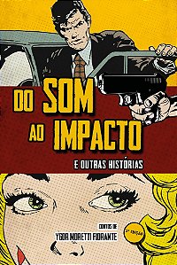 Do Som ao Impacto