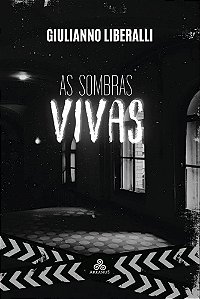As sombras vivas