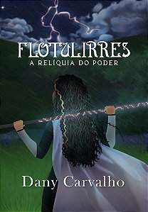 Flotulirres - A relíquia do poder