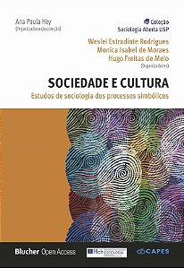 Sociedade e cultura - Estudos de sociologia dos processos si