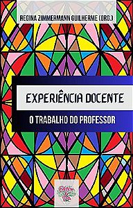 Experiência Docente: o trabalho do professor