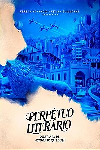 Perpétuo Literário: coletânea de autores de Rio Claro