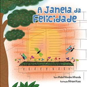 A Janela da Felicidade