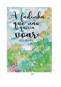 A fadinha que não queria voar