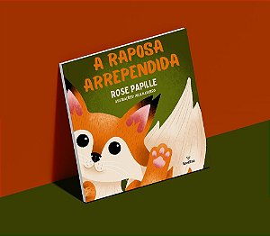 A RAPOSA ARREPENDIDA