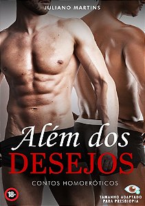 Além dos Desejos - contos homoeróticos