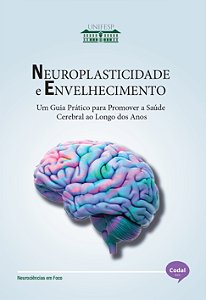 Neuroplasticidade e Envelhecimento