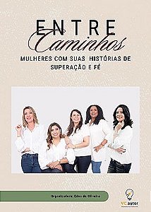Entre Caminhos.
