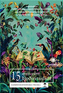 15 obras sobre biodiversidade: caderno de estudos DAC, volume 3