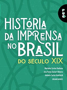 História da imprensa no Brasil do século XIX