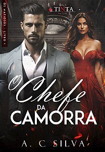 O Chefe da Camorra - Os Mafiosos Livro 1