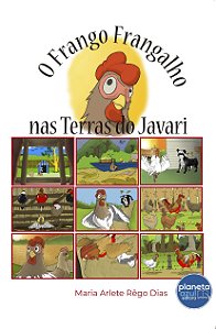 O Frango Frangalho na Terra do Javari