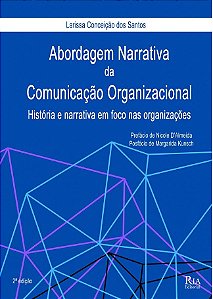 Abordagem narrativa da Comunicação Organizacional: história e narrativa em foco nas organizações