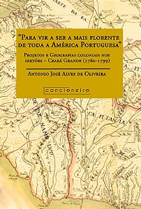 “Para vir a ser a mais florente de toda a América Portuguesa”