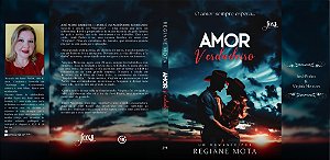 Amor Verdadeiro (Trilogia Amores &Cowboys Livro 1)