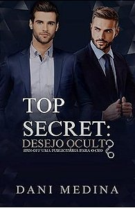 TOP SECRET: DESEJO OCULTO