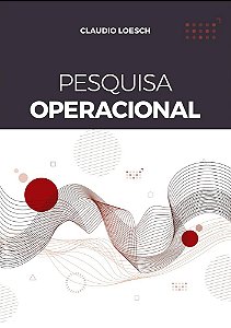 PESQUISA OPERACIONAL: Fundamentos e Modelos