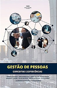 Gestão de pessoas: conceitos e experiências