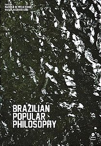 Brazilian Popular Philosophy