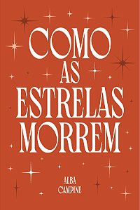 como as estrelas morrem