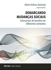 DEMARCANDO MUDANÇAS SOCIAIS: Intercursos de tensões em diferentes contextos
