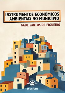 Instrumentos econômicos ambientais no município