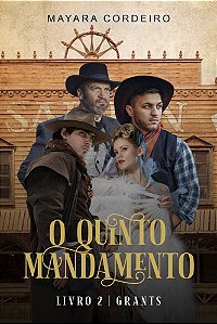 O Quinto Mandamento: Livro 2 - Grants